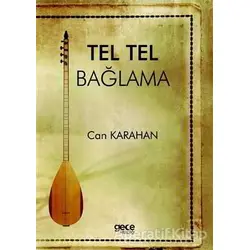 Tel Tel Bağlama - Can Karahan - Gece Kitaplığı
