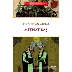 Pir Sultan Abdal - Mithat Baş - Gece Kitaplığı