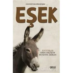 Can Dostum Arkadaşım Eşek - Eren Akçiçek - Gece Kitaplığı