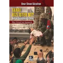 Tanrı Bizi İster Mi? - Onur Sinan Güzaltan - Kaynak Yayınları