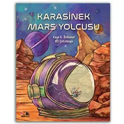 Karasinek Mars Yolcusu - Gaye G. Özdamar - Nesin Yayınevi