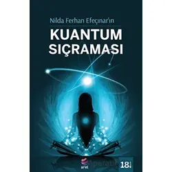 Kuantum Sıçraması - Nilda Ferhan Efeçınar - Arel Kitap