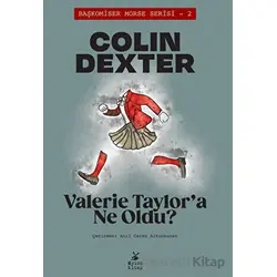 Valerie Taylora Ne Oldu? - Colin Dexter - Mylos Kitap