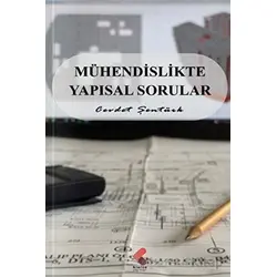 Mühendislikte Yapısal Sorular - Cevdet Şentürk - Klaros Yayınları