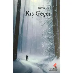 Kış Geçer - Ramis Dara - Klaros Yayınları