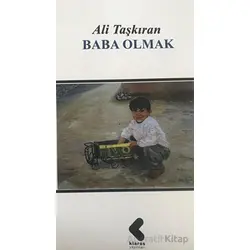 Baba Olmak - Ali Taşkıran - Klaros Yayınları