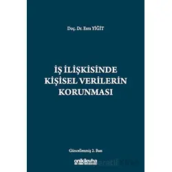 İş İlişkisinde Kişisel Verilerin Korunması - Esra Yiğit - On İki Levha Yayınları