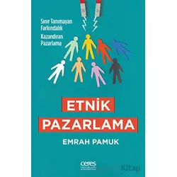 Etnik Pazarlama - Emrah Pamuk - Ceres Yayınları