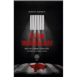 Ölüm Mangaları - Bardhyl Mahmuti - Platanus Publishing