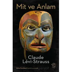 Mit ve Anlam - Claude Levi-Strauss - Minotor Kitap