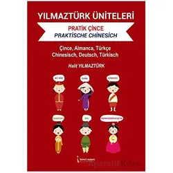 Yılmaztürk Üniteleri Pratik Çince - Halit Yılmaztürk - İkinci Adam Yayınları