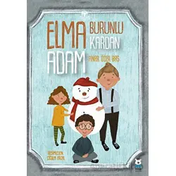 Elma Burunlu Kardan Adam - Pınar Özer Baş - Luna Çocuk Yayınları