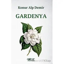 Gardenya - Konur Alp Demir - Gülnar Yayınları