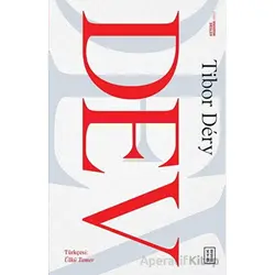 Dev - Tibor Dery - Ketebe Yayınları