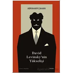 David Levinsky’nin Yükselişi - Abraham Cahan - Dedalus Kitap