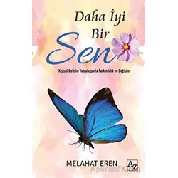 Daha İyi Bir Sen - Melahat Eren - Az Kitap