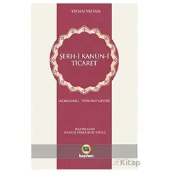 Şerh-i Kanun-i Ticaret - Ohan Vahan - Kayıhan Yayınları