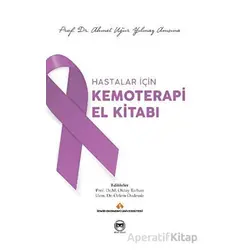 Kemoterapi El Kitabı - Uğur Yılmaz - Siyah Beyaz Yayınları