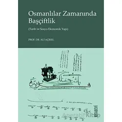 Osmanlılar Zamanında Başçiftlik - Ali Açıkel - Kitabevi Yayınları