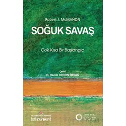 Soğuk Savaş: Çok Kısa Bir Başlangıç
