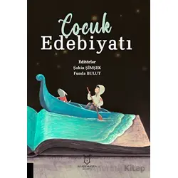 Çocuk Edebiyatı - Kolektif - Akademisyen Kitabevi