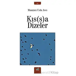 Kıs(s)a Dizeler - Muazzez Uslu Avcı - İzan Yayıncılık