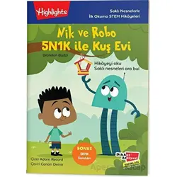 Nik ve Robo 5N1K ile Kuş Evi - Adam Record - Dikkat Atölyesi Yayınları