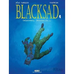 Blacksad 4 - Cehennem, Sessizlik… - Juan Diaz Canales - Yapı Kredi Yayınları