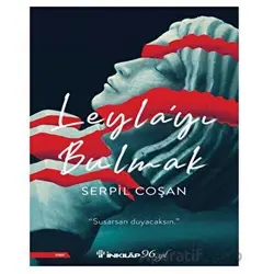 Leylayı Bulmak - Serpil Coşan - İnkılap Kitabevi