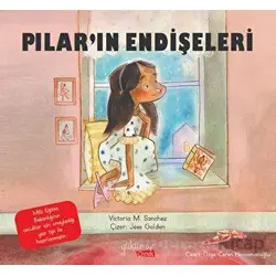 Piların Endişeleri - Victoria M. Sanchez - Yakamoz Yayınevi