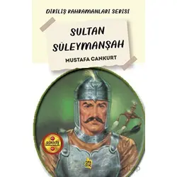 Sultan Süleymanşah - Mustafa Cankurt - Çıra Yayınları