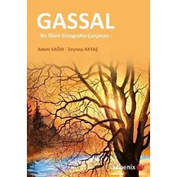 Gassal - Zeynep Aktaş - Phoenix Yayınevi