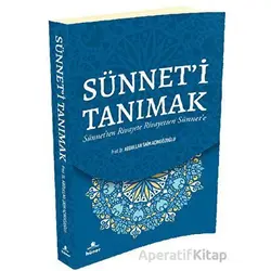 Sünnet’i Tanımak - Abdullah Saim Açıkgözoğlu - Hüner Yayınevi