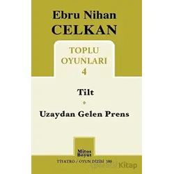Toplu Oyunları 4 - Ebru Nihan Celkan - Mitos Boyut Yayınları
