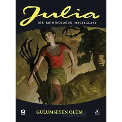 Julia: Bir Kriminoloğun Maceraları Cilt 81 Gülümseyen Ölüm - Giancarlo Berardi - Mylos Kitap