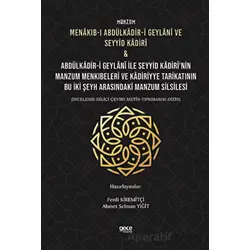 Manzum Menakıb-ı Abdülkâdir-i Geylani ve Seyyid Kadiri & Abdülkâdir-i Geylani ile Seyyid Kadirinin M