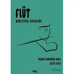 Flüt Orkestra Soloları - Bahar Sarıboğa Akça - Gece Kitaplığı