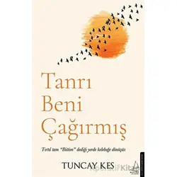 Tanrı Beni Çağırmış - Tuncay Kes - Destek Yayınları