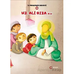 Hz. Ali Rıza (A.S.) - 14 Masumun Hayatı (10) - Zehra Abdi - Hekimane Yayınları