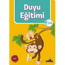 2 Yaş Duyu Eğitimi - Afife Çoruk - Beyaz Panda Yayınları
