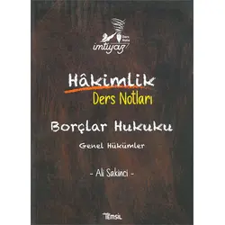 İmtiyaz Borçlar Hukuku Hakimlik Ders Notları - Ali Sakinci - Temsil Kitap