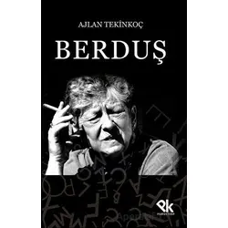 Berduş - Ajlan Tekinkoç - Panu Kitap