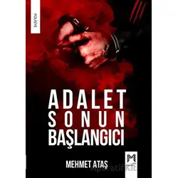 Adalet Sonun Başlangıcı - Mehmet Ataş - Memento Mori