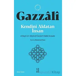 Kendini Aldatan İnsan - İmam Gazzali - Ketebe Yayınları