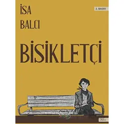 Bisikletçi - İsa Balcı - Liman Yayınevi