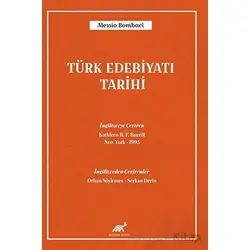 Türk Edebiyatı Tarihi - Alessio Bombaci - Paradigma Akademi Yayınları