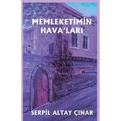 Memleketimin Havaları - Serpil Altay Çınar - Platanus Publishing