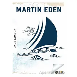 Martin Eden - Jack London - Fark Yayınları