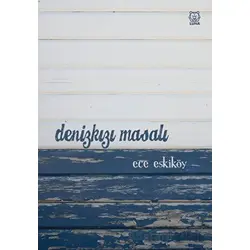 Denizkızı Masalı - Ece Eskiköy - Luna Yayınları