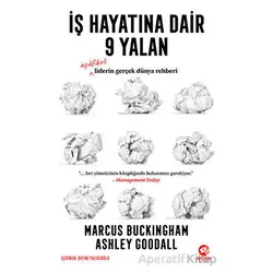 İş Hayatına Dair 9 Yalan - Ashley Goodall - Nova Kitap